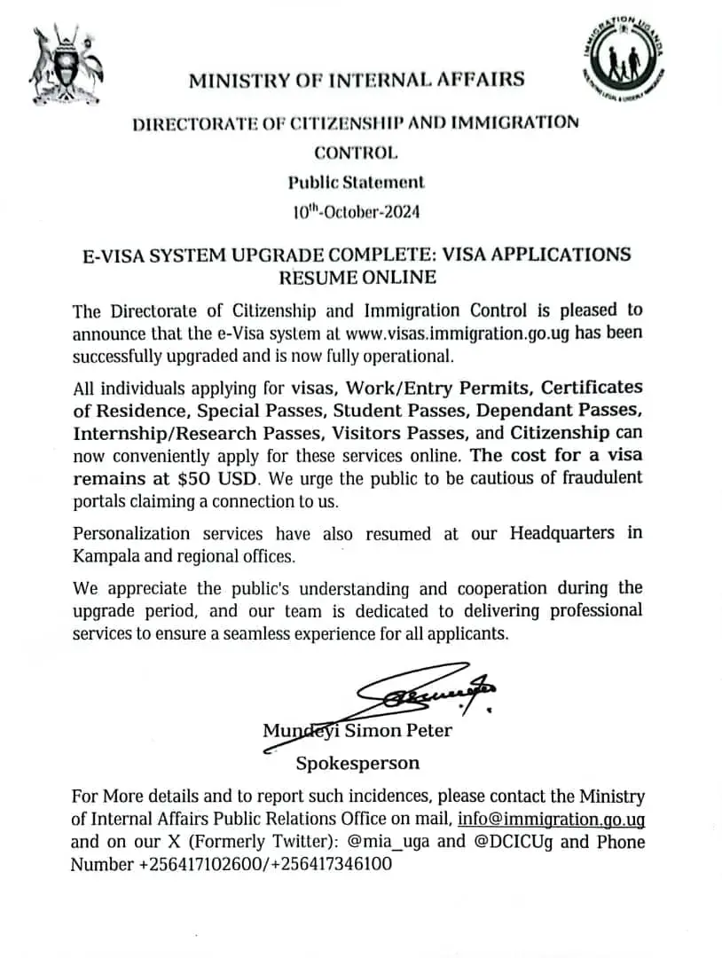 Statement from the Uganda Ministry of Internal Affairs regarding the reactivation of the electronic visa (e-Visa) system.