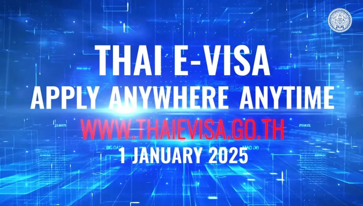 Thai e-Visa - Apply, Anywhere, Anytime